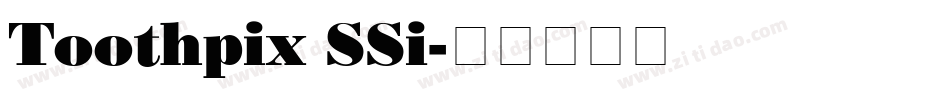 Toothpix SSi字体转换